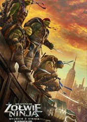 Wojownicze Żółwie Ninja: Wyjście z cienia / Teenage Mutant Ninja Turtles: Out of the Shadows