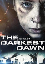 The Darkest Dawn / The Darkest Dawn