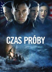 Czas próby / The Finest Hours