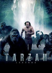 Tarzan: Legenda / The Legend of Tarzan