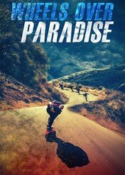 Wheels Over Paradise / Wheels Over Paradise