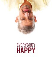 Wszyscy są zadowoleni / Everybody Happy