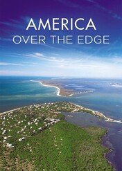 Wzdłuż granic usa / America Over the Edge