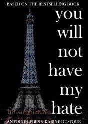 You Will Not Have My Hate / You Will Not Have My Hate