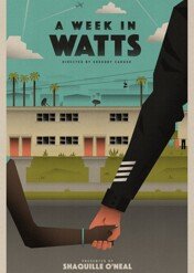 A Week in Watts / A Week in Watts