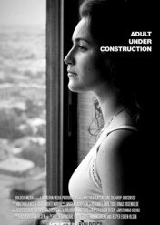 Adult Under Construction / Adult Under Construction
