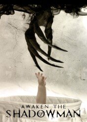 Awaken the Shadowman / Awaken the Shadowman