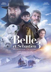 Bella i Sebastian 3 / Belle et Sébastien 3, le dernier chapitre