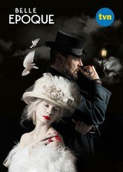 Belle Epoque / Belle Epoque