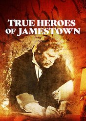 Bohaterowie z Jamestown / True Heroes Of Jamestown