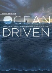Chris Bertish: Ocean Driven / Chris Bertish: Ocean Driven