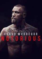 Conor McGregor: Zły chłopiec / Conor McGregor: Notorious