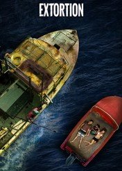 Ocean desperacji / Extortion