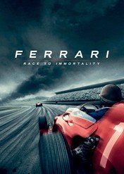 Ferrari: Wyścig po nieśmiertelność / Ferrari: Race to Immortality