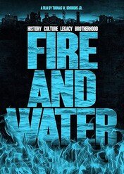 Fire and Water / Fire and Water