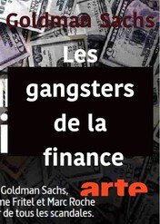 Gangsterzy finansjery / Les gangsters de la finance
