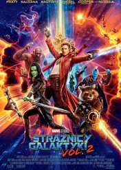 Strażnicy Galaktyki Vol. 2 / Guardians of the Galaxy Vol. 2