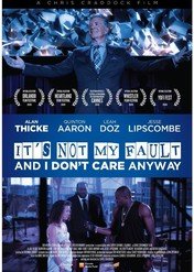 It's Not My Fault and I Don't Care Anyway / It's Not My Fault and I Don't Care Anyway