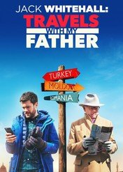 Jack Whitehall: Podróże z moim ojcem / Jack Whitehall: Travels With My Father