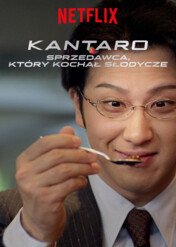 Kantaro: The Sweet Tooth Salaryman / Kantaro: The Sweet Tooth Salaryman