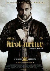 Król Artur: Legenda Miecza / King Arthur: Legend of the Sword