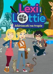 Lexi i Lottie. Bliźniaczki na tropie / Lexi & Lottie: Trusty Twin Detectives