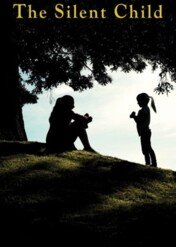 Milczące dziecko / The Silent Child