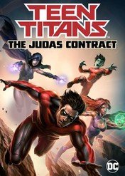 Młodzi Tytani: Zdradziecki pakt / Teen Titans: The Judas Contract