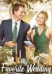Moje najlepsze wesele / My Favorite Wedding