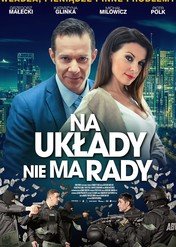 Na układy nie ma rady / Na układy nie ma rady