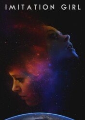 Nieziemska dziewczyna / Imitation Girl