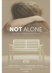 Not Alone / Not Alone