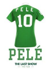 Pele: ostatni mecz / Pelé: The Last Show