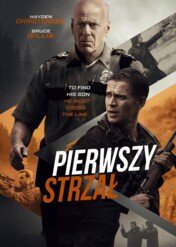 Pierwszy strzał / First Kill