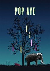 Pop Aye / Pop Aye