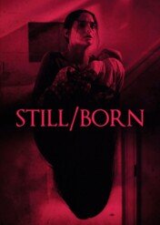 Poroniony / Still/Born