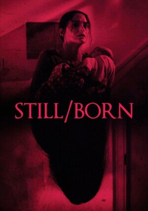 Poroniony "/ Still/Born