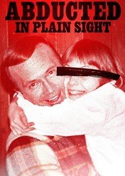 Porwana w biały dzień / Abducted in Plain Sight