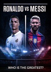 Ronaldo vs. Messi / Ronaldo vs. Messi: Face Off