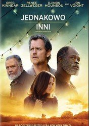 Jednakowo inni / Same Kind of Different as Me