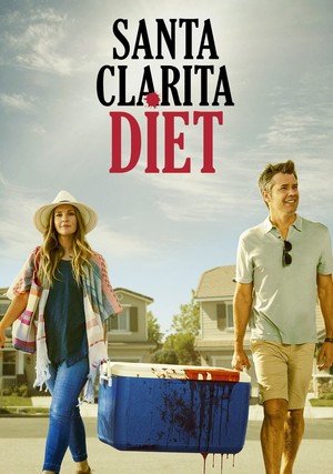 Santa Clarita Diet / 
