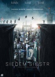 Siedem sióstr / What Happened to Monday