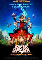 Super Spark: Gwiezdna misja / Spark: A Space Tail