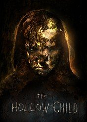 The Hollow Child / The Hollow Child