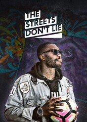 The Streets Don't Lie / The Streets Don't Lie