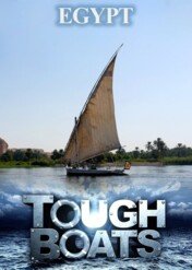 Tough Boats: Journey Down the Nile / Tough Boats: Journey Down the Nile