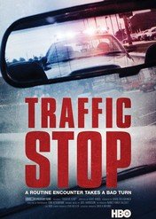 Traffic Stop / Traffic Stop