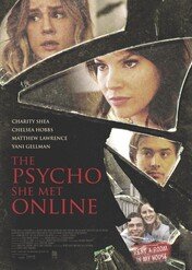 W sieci szaleństwa / The Psycho She Met Online