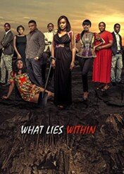 What Lies Within / What Lies Within