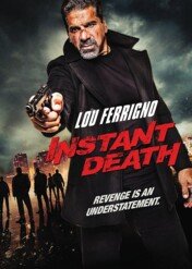 Zemsta to za mało / Instant Death